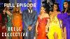 Belle Collective S2 E11 Reunion Part Two Full Episode Own